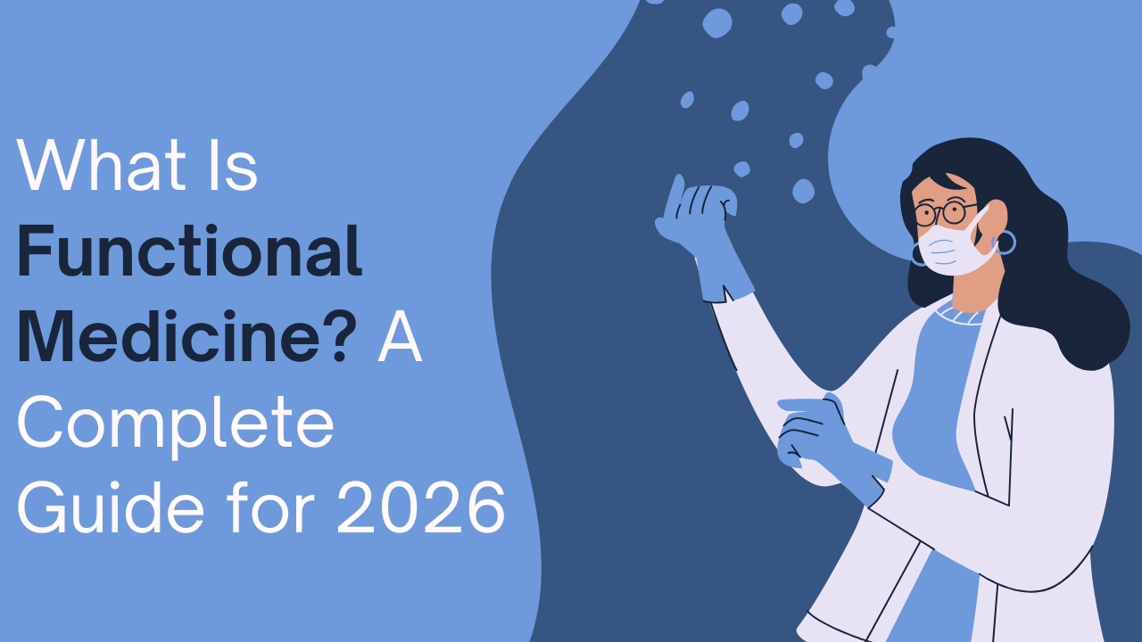 What Is Functional Medicine